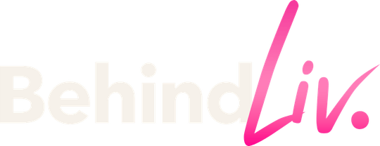 Behind Liv
